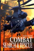 Combat Search & Rescue by EVANS, Andy